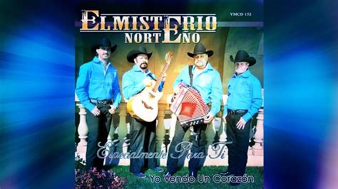 Se Sufre Pero Se Aprende 🎼 El Misterio Norteño Disco Yo Vendo Un