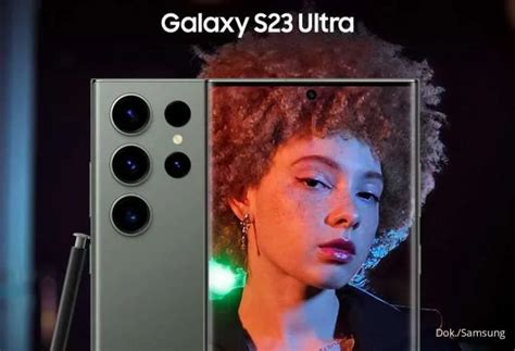 Keunggulan Samsung Galaxy S Ultra Ini Alasan Mengapa Perlu Anda Beli