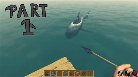 Lets Play Raft 1 Shark Youtube