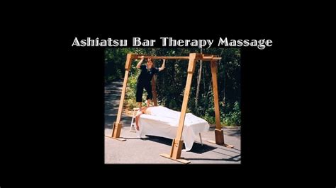 introduction to how to do ashiatsu bar therapy massage part 5 ce s for lmt youtube