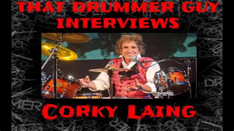 Interview With Corky Laing Youtube