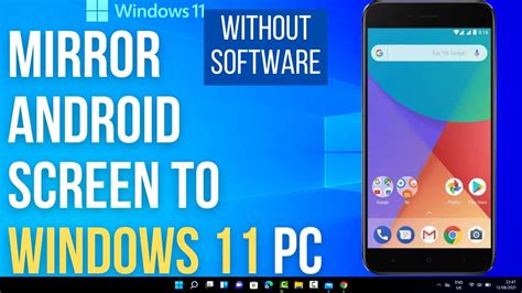 How To Mirrorcast Your Android Display To A Windows 11 Without Any
