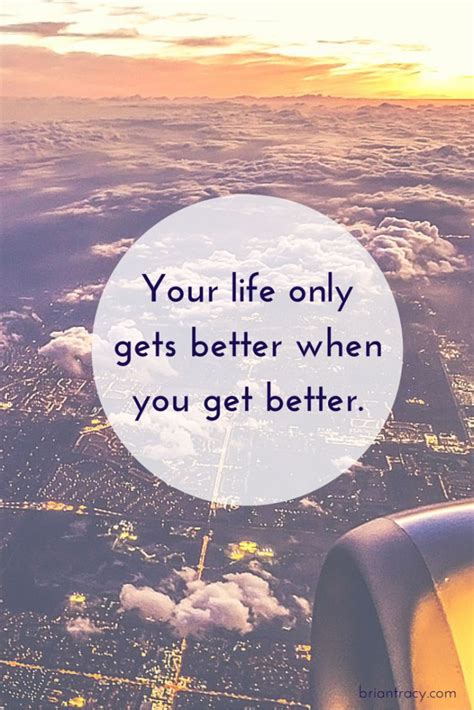 19 Awesome Quotes That Will Make You Feel Great In 2020 Brian Tracy