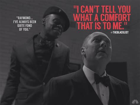 If you love 'the blacklist' quotes, you will love these raymond reddington quotes, including raymond reddington scary quotes. Because Reddington's sarcasm slays me... #Spader #TheBlacklist #Reddington | Blacklist tv show ...