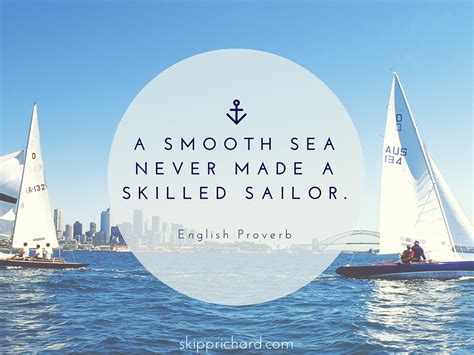 See more ideas about sailor quotes, quotes, sailor. Shareable Quotes | Skip Prichard | Leadership Insights