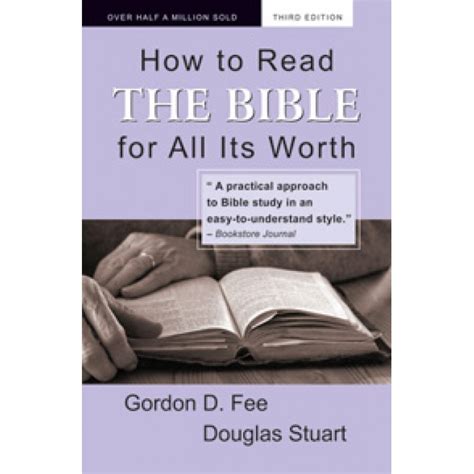 How To Read The Bible For All Its Worth Cjselvamani