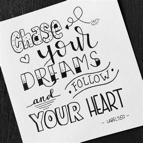 Handlettering Inspiration Spruch Chase Your Dreams And Follow Your