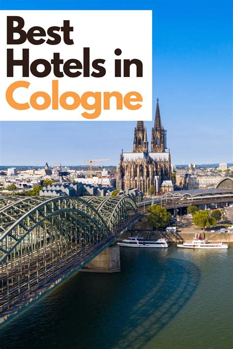 Best Hotels In Cologne Germany Travel And Eat