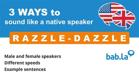 Razzle Dazzle Pronunciation Improve Your Language With Babla Youtube