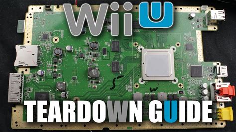 Wii U Teardown Guide Step By Step Youtube
