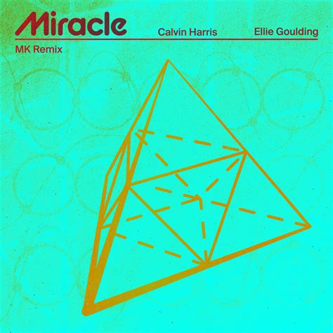 Calvin Harris Ellie Goulding Miracle MK Remix Lyrics Genius Lyrics