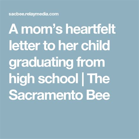 A Moms Heartfelt Letter To Her Child Graduating From High School With