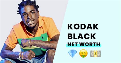 Kodak Blacks Net Worth How Rich Is He