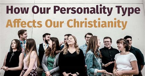 How Our Personality Type Affects Our Christianity
