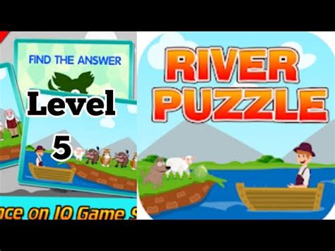 This test consists of multiple questions (puzzles) that must be solved. River Puzzle IQ Test Mind Level 5 Walkthrough - YouTube