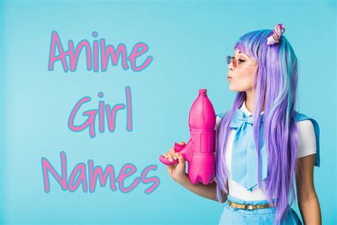 The Ultimate Anime Girl Names Generator Meanings Aiko To Zakuro