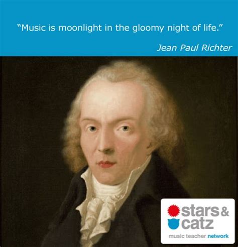Jean Paul Richter Music Quote Music Quotes Jean Paul Quotes