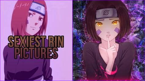 Hot Pics Of Rin Sexiest Rin Pictures Naruto 상위 139개 베스트 답변 Ro