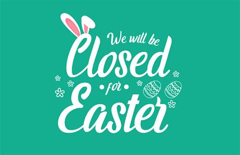 Closed For Easter Stock Illustration Download Image Now Easter