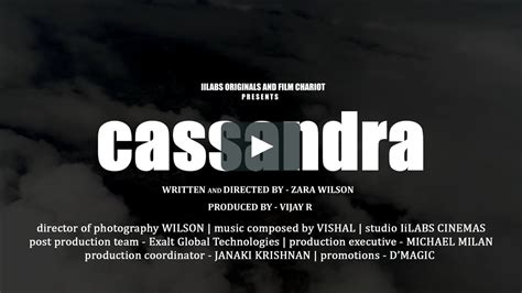 cassandra title teaser iilabs originals vijay r zara wilson igc15 film festival on vimeo