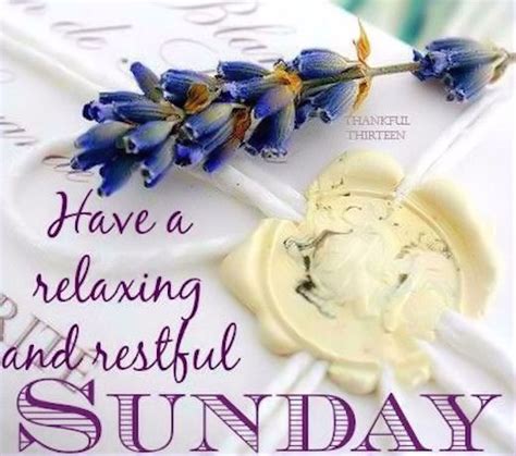 Have A Relaxing Sunday Pictures Photos And Images For Facebook