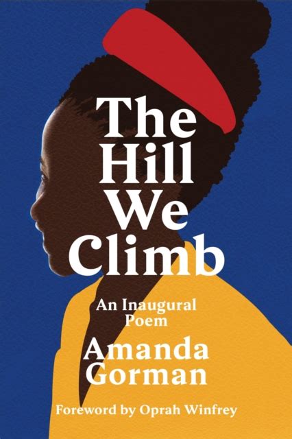 Hill We Climb Af Amanda Gorman Som Bog Hardback Hos Tales Dk
