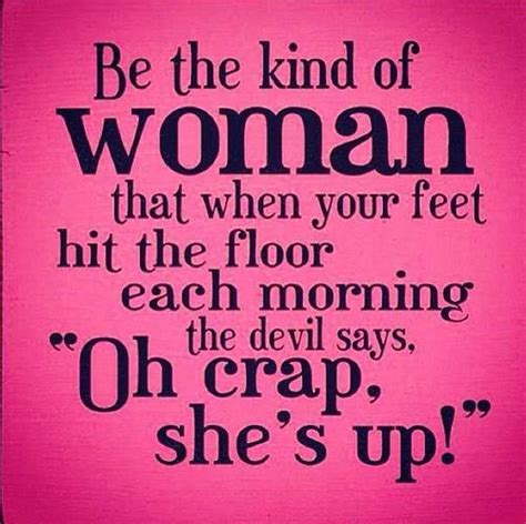 Strong Women Quotes Funny Quotesgram