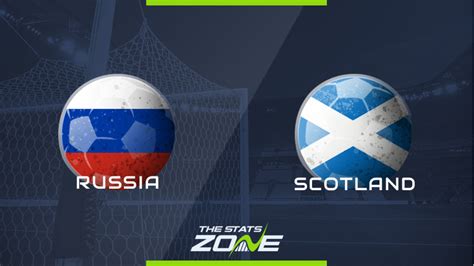 Euro 2020 Uefa European Qualifiers Russia Vs Scotland
