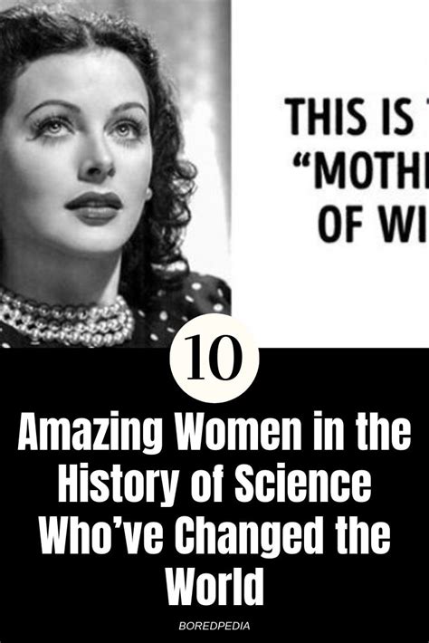 10 Amazing Women In The History Of Science Whove Changed The World