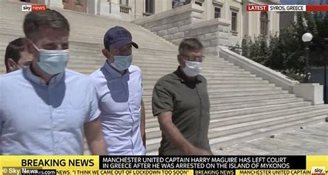 It was claimed by maguire's lawyer on tuesday that his sister, daisy, had been injected with an unknown substance. Harry Maguire 'fought outside Greek bar after his sister ...