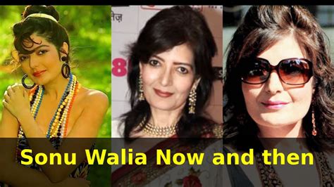 Sonu Walia Now And Then Youtube
