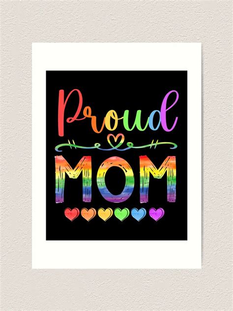Proud Mom Rainbow Flag Gay Pride Lgbt Mothers Lgbtq Art Print For Sale By Shywolfdesigns