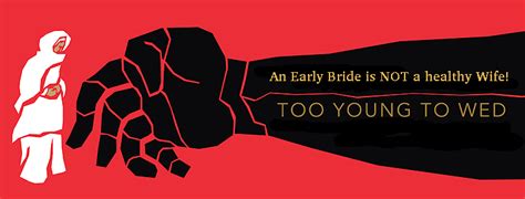 Child marriage may be defined as a formal or an informal union between a child below the age of. An Early Bride Is NOT a Healthy Wife!: Preserve Childhood ...