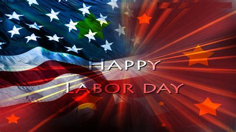 Happy Labor Day Wallpaper 52 Images
