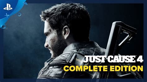 Just Cause 4 Complete Edition Trailer Ps4 Youtube