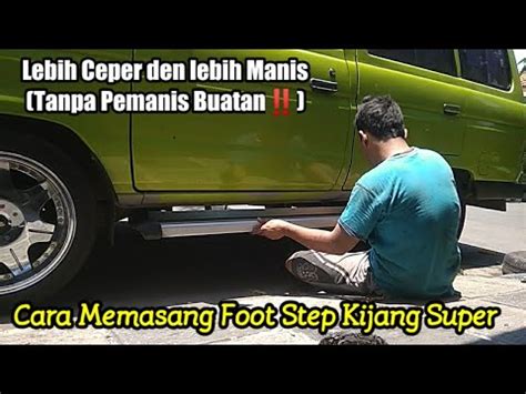 Cara Memasang Foot Step Kijang Super Novan Patria YouTube