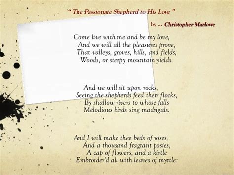 The Passionate Shepherd To His Love