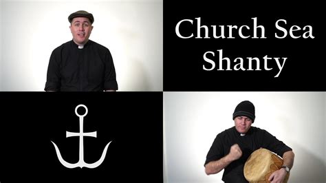 Church Sea Shanty Youtube