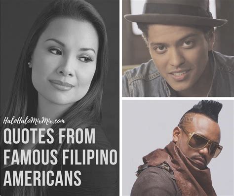Quotes From Famous Filipino Americans Asian American American