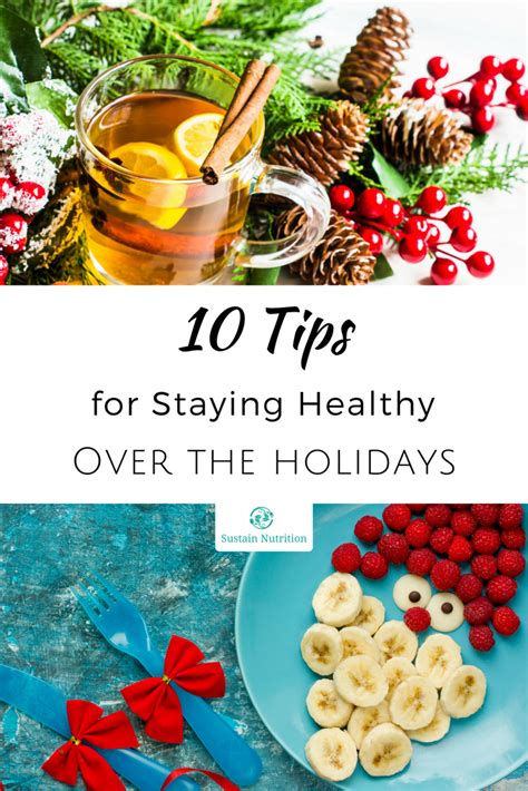10 Tips For Staying Healthy Over The Holidays