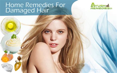 6 Effective Home Remedies For Damaged Hair Get Glorious Tresses