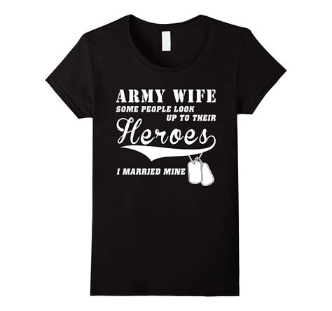 Womens Proud Army Wife Shirt I Married My Hero Cl Colamaga