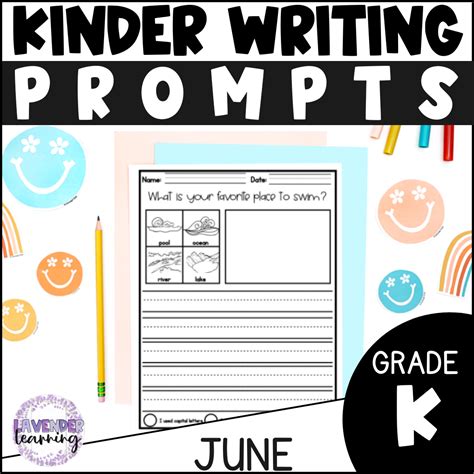 June Writing Prompts For Kindergarten And 1st Grade Summer Writing