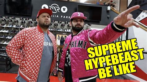 Supreme Hypebeast Be Like Youtube