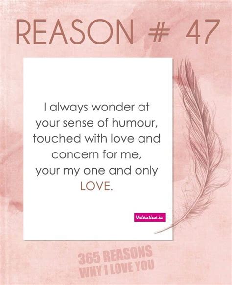 Reason 47 Reasons Why I Love You Why I Love You