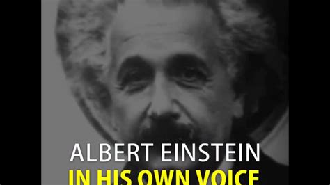Albert Einstein In His Own Voice Youtube