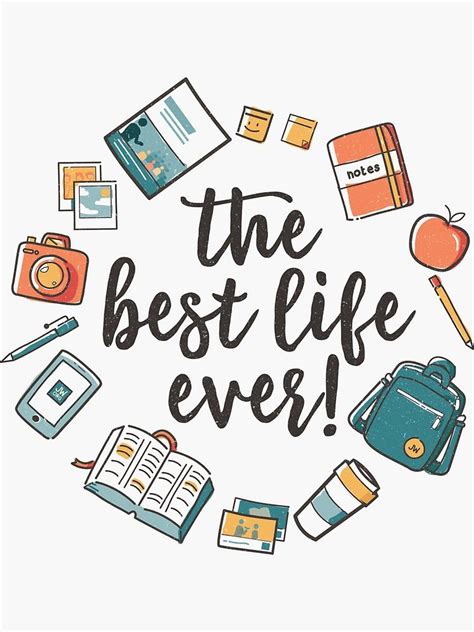 The Best Life Ever Design No 3 Sticker For Sale By Paper Bee T