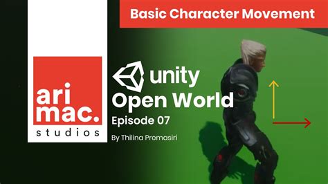 Unity Open World 7 Basic Character Movement Youtube