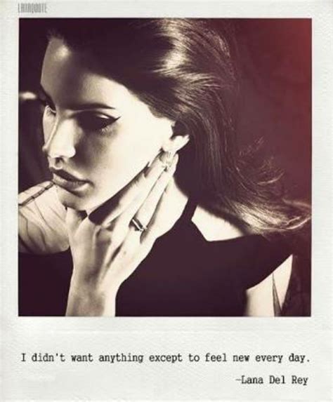 Lana Del Rey Quotes Homecare