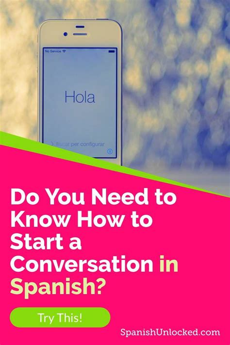 30 Basic Spanish Conversation Starters In 2020 Spanish Conversation
